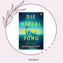 Load image into Gallery viewer, Die heelal op my tong - Anoeschka von Meck