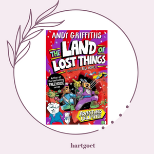 The Land of Lost Things - Andy Griffiths