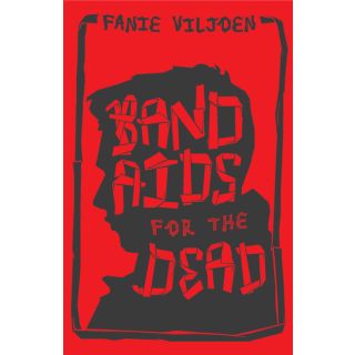 Band Aids for the Dead