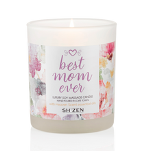 Load image into Gallery viewer, Sh&#39;Zen Best Mom Ever Luxury Soy Massage Candle
