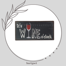 Load image into Gallery viewer, Fridge magnet - It&#39;s Wine o&#39; Clock
