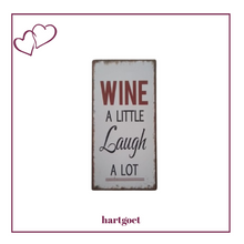Load image into Gallery viewer, Fridge magnet - Wine a little
