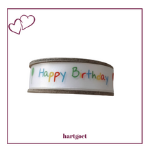 Load image into Gallery viewer, Printed Ribbon - Happy Birthday
