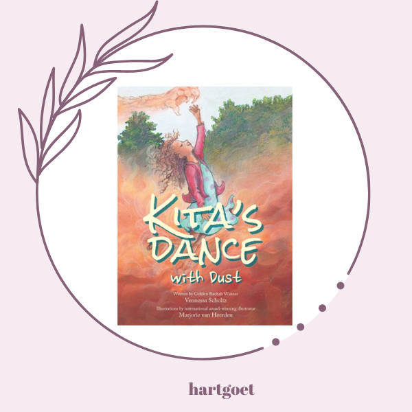 Kita's Dance with Dust - Vennessa Scholtz