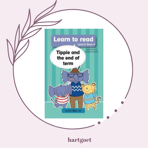 Learn to read - Level 5 Book 4 - Tippie and the end of term