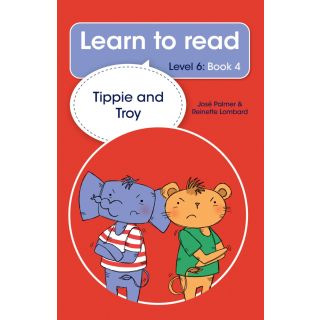 Learn to read - Level 6, Book 4 - Tippie and Troy