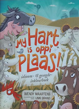 Load image into Gallery viewer, Book cover of &#39;My Hart is Oppi Plaas!&#39; with farm animals and a colorful background
