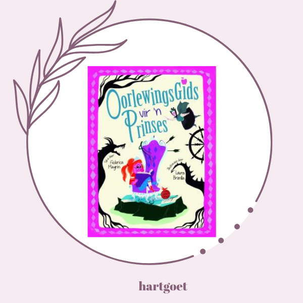 Oorlewingsgids vir 'n prinses