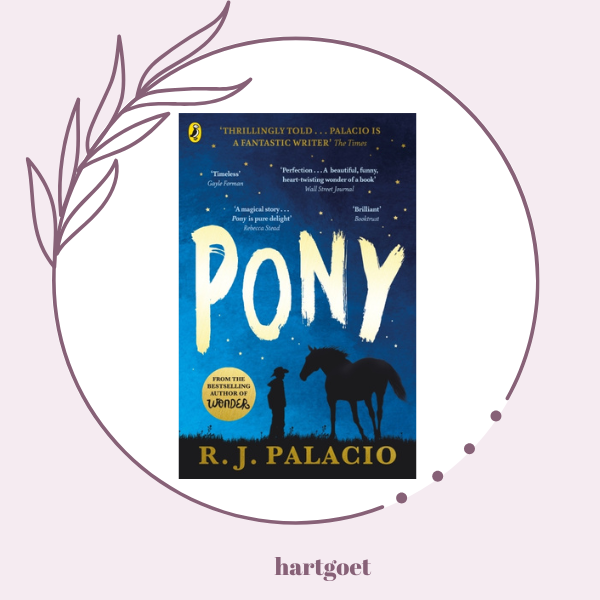 Pony - R J Palacio