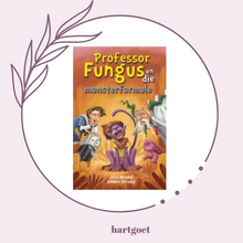 Load image into Gallery viewer, Professor Fungus en die monsterformule - Jaco Jacobs

