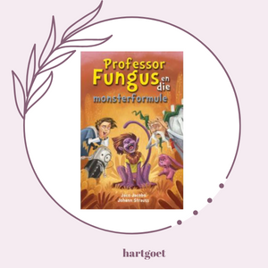 Professor Fungus en die monsterformule - Jaco Jacobs