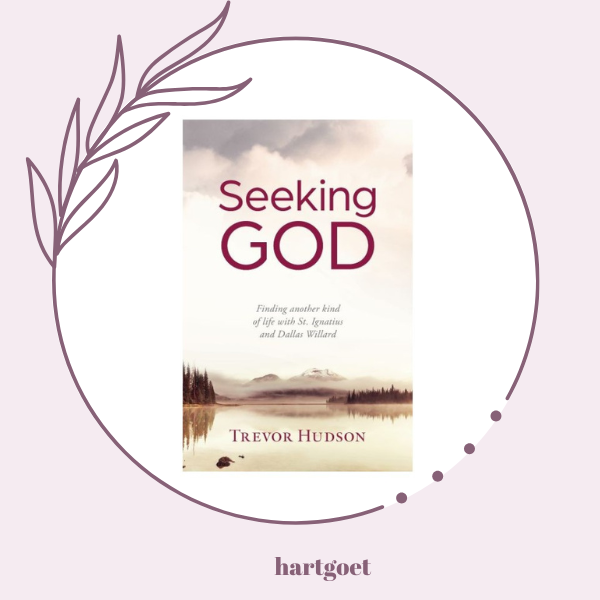 Seeking God - Trevor Hudson