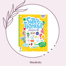 Load image into Gallery viewer, Mindful Me - Super Thankful Sticker Activity Book
