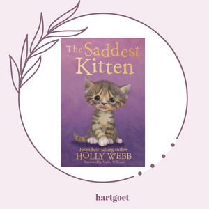 The Saddest Kitten - Holly Webb