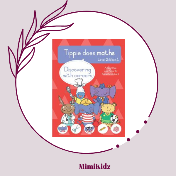 Tippie does maths - Level 2 Book 4 - Discovering with careers