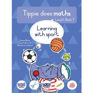 Tippie does maths - Level 1 Book 7 - Learning with sport