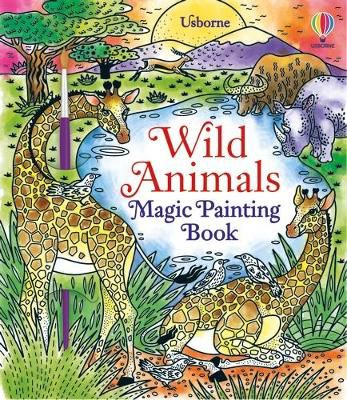 Wild Animals Magic Painting Book