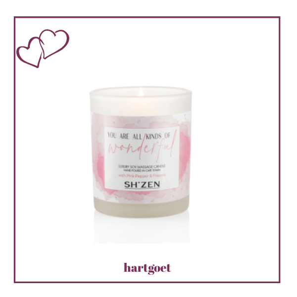 Sh'Zen Your are all kinds of wonderful Luxury Candle