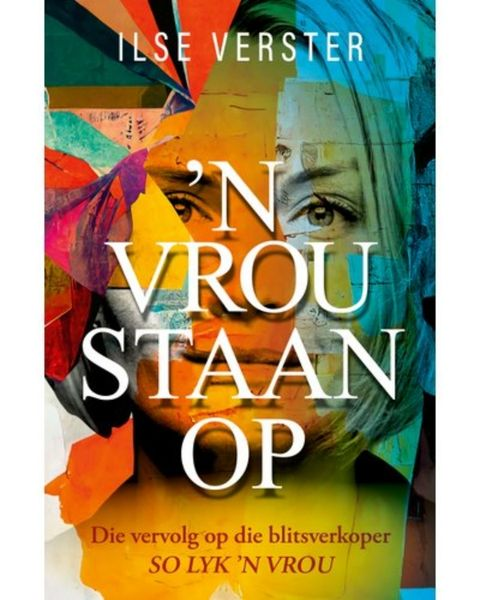 'n Vrou staan op - Ilse Verster