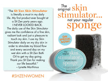Load image into Gallery viewer, Advertisement for Sh'Zen Skin Stimulator with text and product image on a white background
