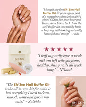 Load image into Gallery viewer, A promotional collage for the Sh’Zen Nail Buffer Kit, featuring three photos of manicured hands, product packaging, and customer testimonials on a soft pink background.
