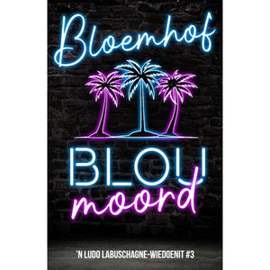 Blou Moord - François Bloemhof