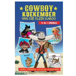 Cowboy Koekemoer van die Klein Karoo omnibus