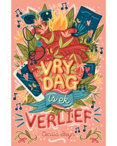 Vrydag is ek verlief