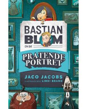 Load image into Gallery viewer, Bastian Blom en die pratende portret - Jaco Jacobs
