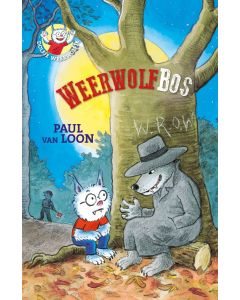 Dolfie Weerwolfie:  Weerwolfbos - Paul van Loon