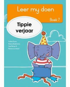 Leer my doen, boek 7 - Tippie verjaar