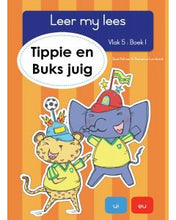 Load image into Gallery viewer, Leer my lees - Vlak 5, Boek 1 - Tippie en Buks juig
