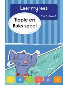 Leer my lees - Vlak 5 Boek 8 - Tippie en Buks speel