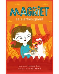 Magriet se eierbesigheid - Melanie Tait