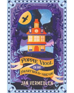 Poppie Viool en die Swartwoud-arende