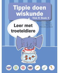 Tippie doen wiskunde - Vlak R Boek 4 - Leer met troeteldiere