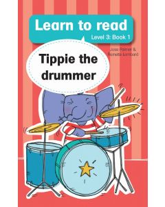 Tippie the drummer (Level 3, book 1)