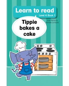 Tippie bakes a cake (level 4, book 1)