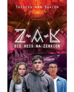 Z-A-K:  Die reis na Zenkion - Theresa van Baalen