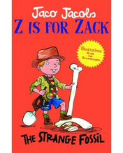 Load image into Gallery viewer, Z is for Zack:  The strange fossil
