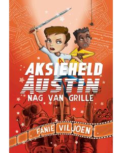 Aksieheld Austin:  Nag van grille - Fanie Viljoen