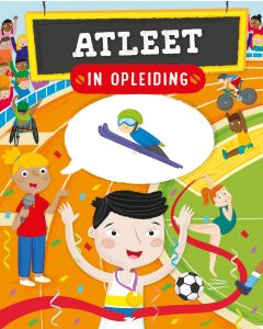 In opleiding:  Atleet