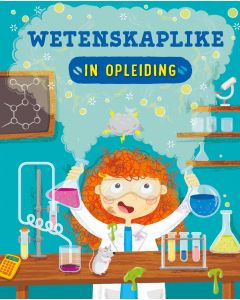 In opleiding:  Wetenskaplike