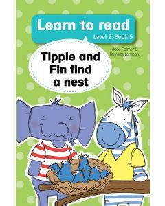 Tippie and Fin find a nest (level 2, book 5) - Jose Palmer & Reinette Lombard