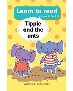 Tippie and the ants (level 2, book 9) - Jose Palmer & Reinette Lombard