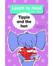 Load image into Gallery viewer, Learn to read - Level 1 Book 2 - Tippie and the hen - Jose Palmer &amp; Reinette Lombard
