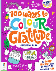 Mindful Me - 100 Ways to Colour Gratitude