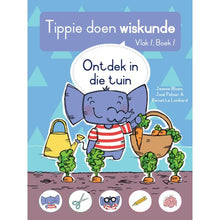 Load image into Gallery viewer, Tippie doen wiskunde - Vlak 1 - Boek 1 - Ontdek in die tuin
