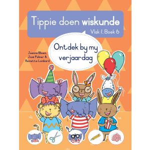 Tippie doen wiskunde - Vlak 1 - Boek 6 - Ontdek by my verjaardag