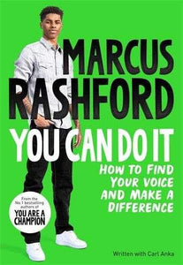 You can do it - Marcus Rashford